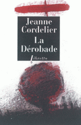 LA DEROBADE
