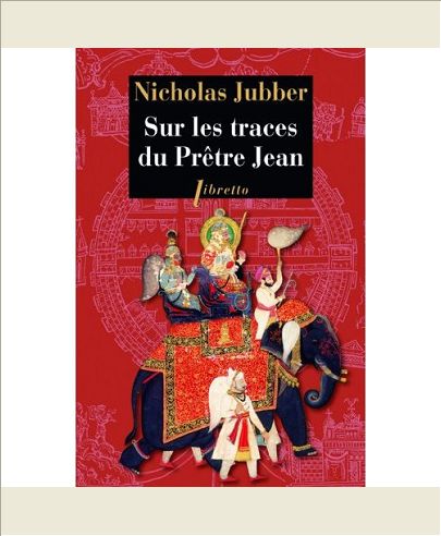 SUR LES TRACES DU PRETRE JEAN