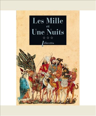 LES MILLE ET UNE NUITS T3 - LES PASSIONS VOYAGEUSES