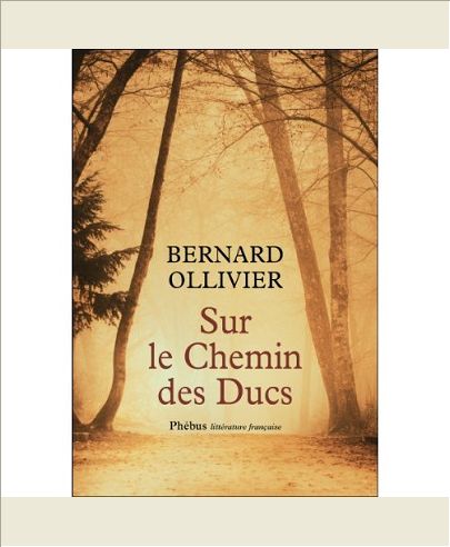 SUR LE CHEMIN DES DUCS