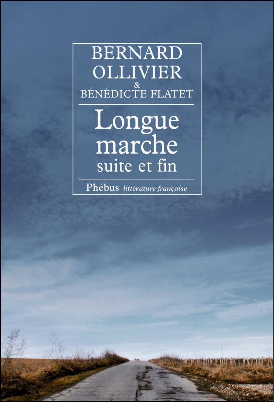 LONGUE MARCHE SUITE ET FIN T4