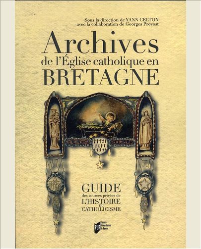 ARCHIVES DE L EGLISE CATHOLIQUE EN BRETAGNE