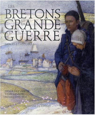 BRETONS ET LA GRANDE GUERRE
