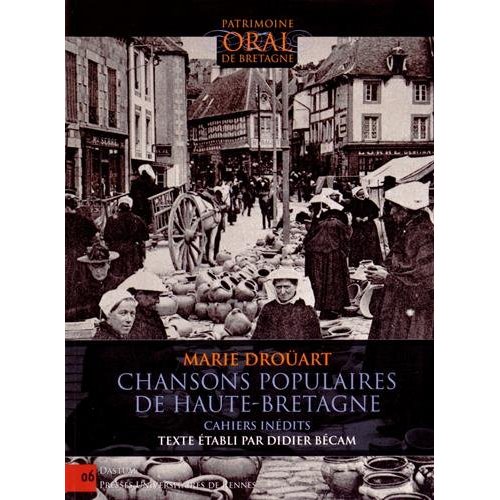 CHANSONS POPULAIRES DE HAUTE BRETAGNE
