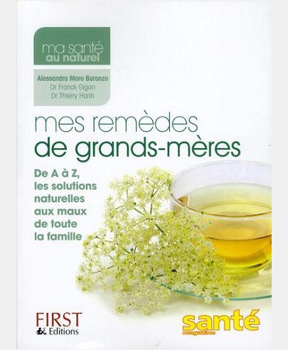 MES REMEDES DE GRANDS-MERES