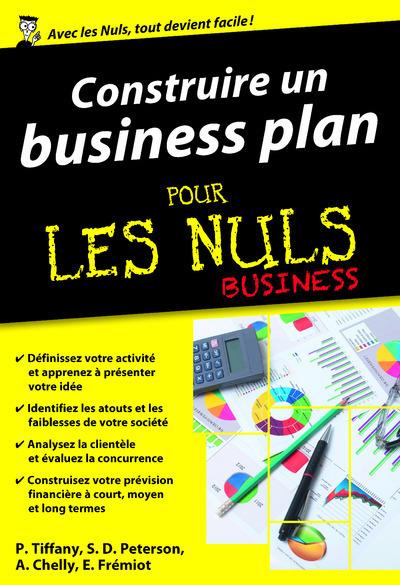 CONSTRUIRE UN BUSINESS PLAN POCHE POUR LES NULS