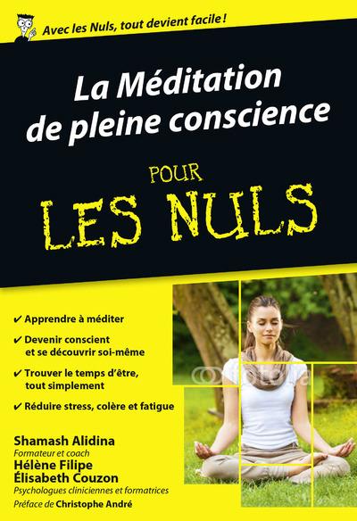 LA MEDITATION DE PLEINE CONSCIENCE POCHE POUR LES NULS