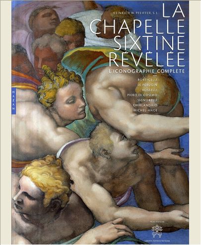 LA CHAPELLE SIXTINE REVELEE - L ICONOGRAPHIE COMPLETE