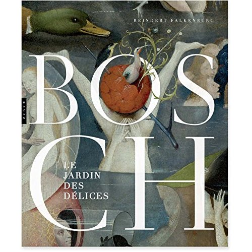 BOSCH. LE JARDIN DES DELICES