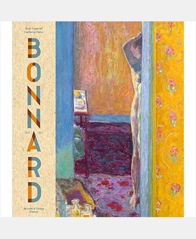 PIERRE BONNARD. PEINDRE L'ARCADIE