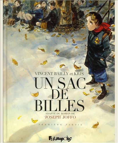 UN SAC DE BILLES - VOL01 - PREMIERE PARTIE