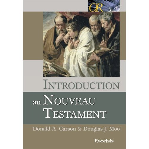 INTRODUCTION AU NOUVEAU TESTAMENT