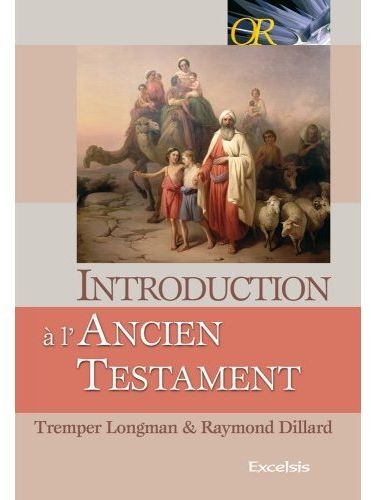 INTRODUCTION A L'ANCIEN TESTAMENT