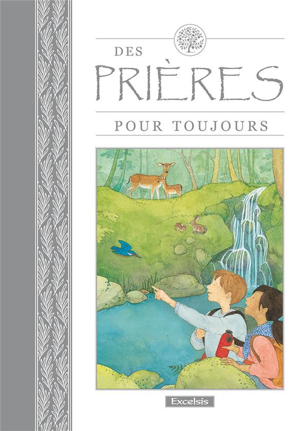 DES PRIERES POUR TOUJOURS