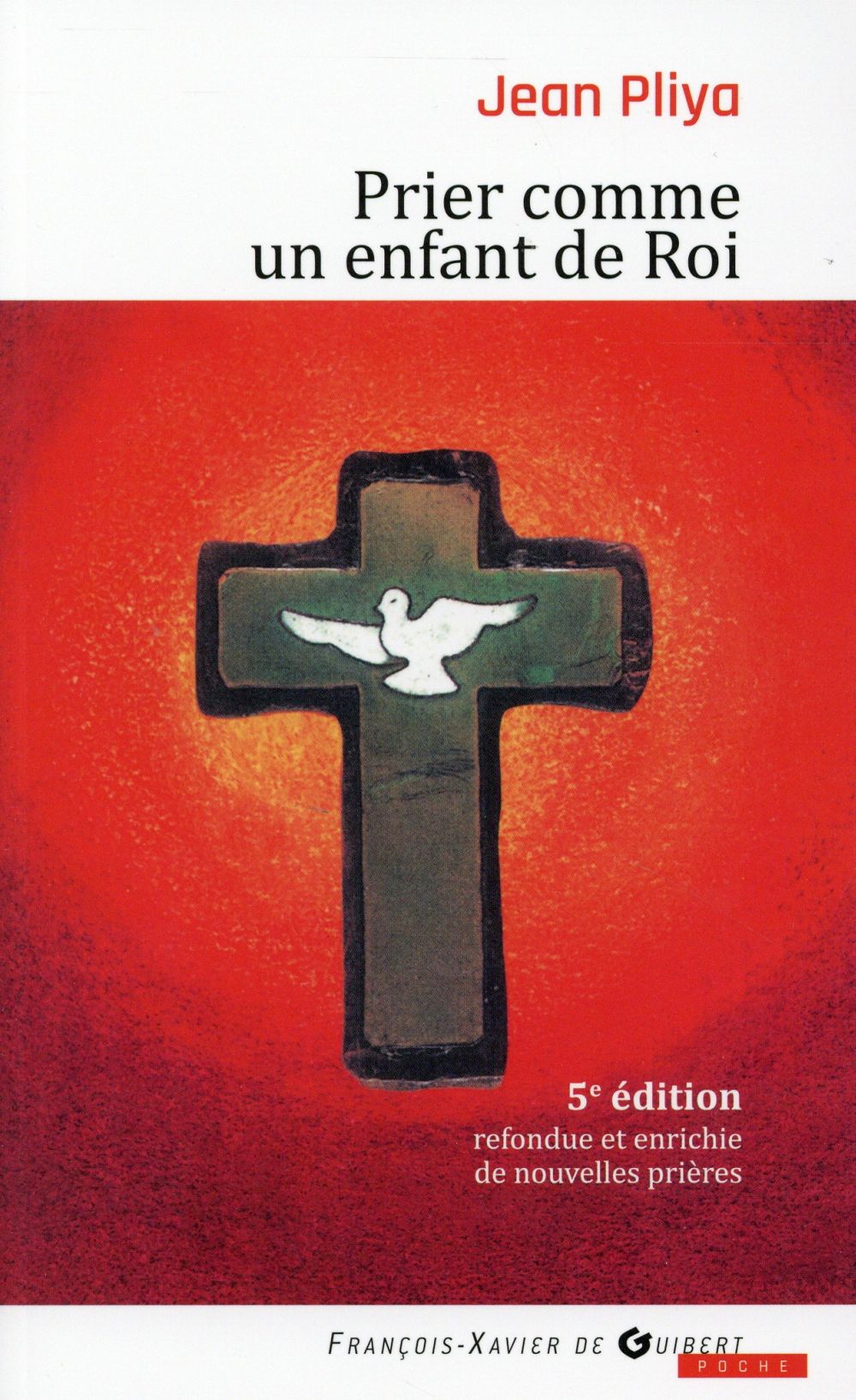 PRIER COMME UN ENFANT DE ROI