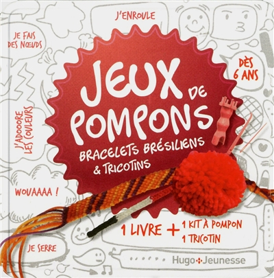 BOITE A JEUX DE POMPONS, BRACELETS BRESILIENS & TRICOTINS
