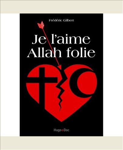 JE L'AIME ALLAH FOLIE