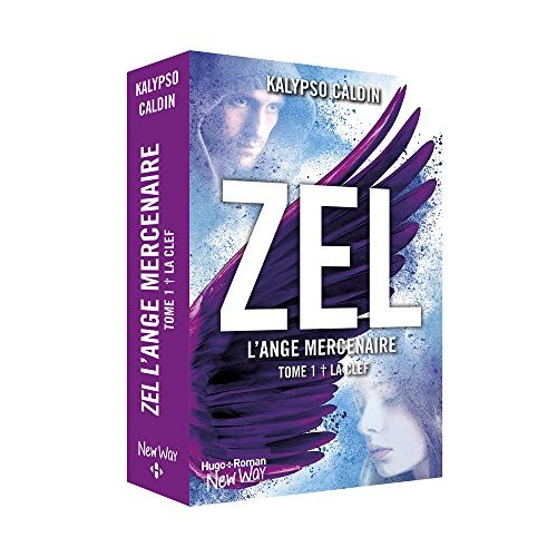 ZEL L'ANGE MERCENAIRE - TOME 1 LA CLEF