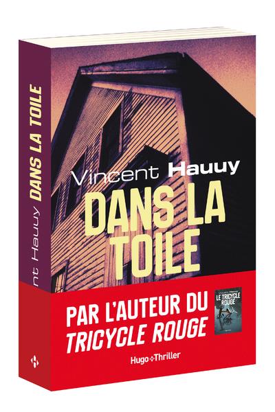 DANS LA TOILE