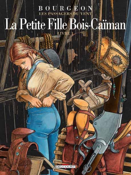 LES PASSAGERS DU VENT T06 - LA PETITE FILLE BOIS-CAIMAN, LIVRE I