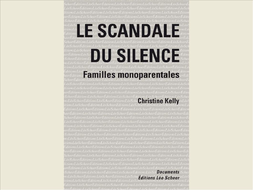 LE SCANDALE DU SILENCE - FAMILLES MONOPARENTALES