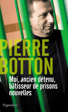 Moi, ancien dÃ©tenu, bÃ¢tisseur de prisons nouvelles