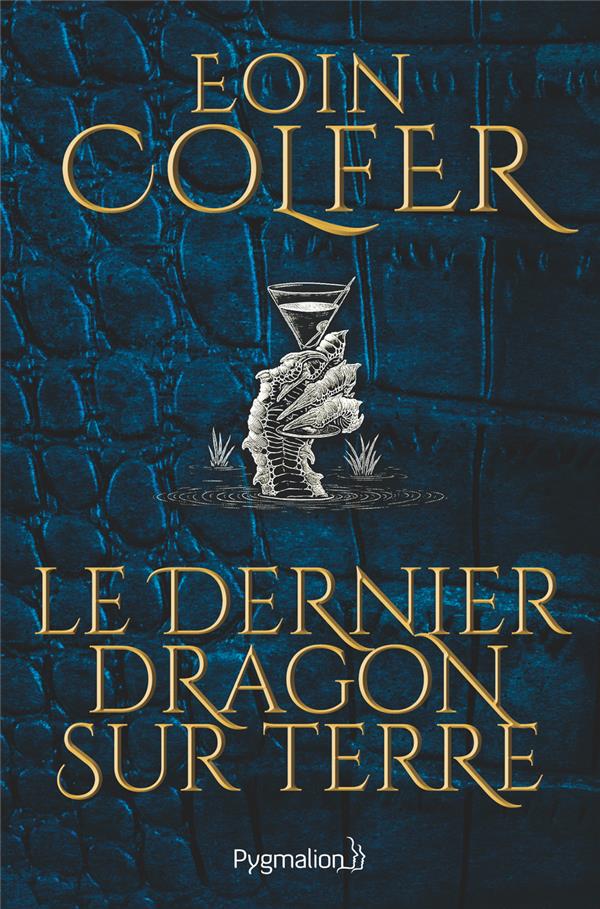 LE DERNIER DRAGON SUR TERRE