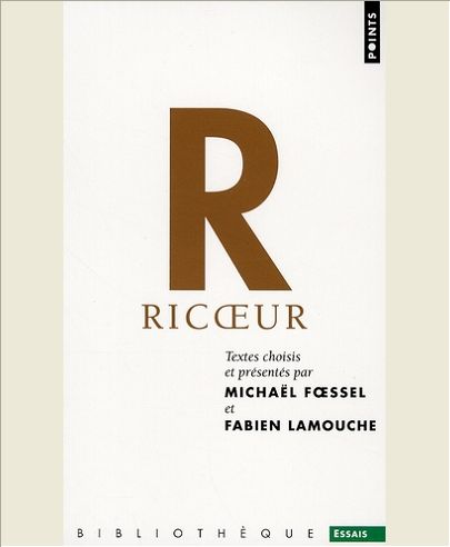 PAUL RICOEUR - ANTHOLOGIE