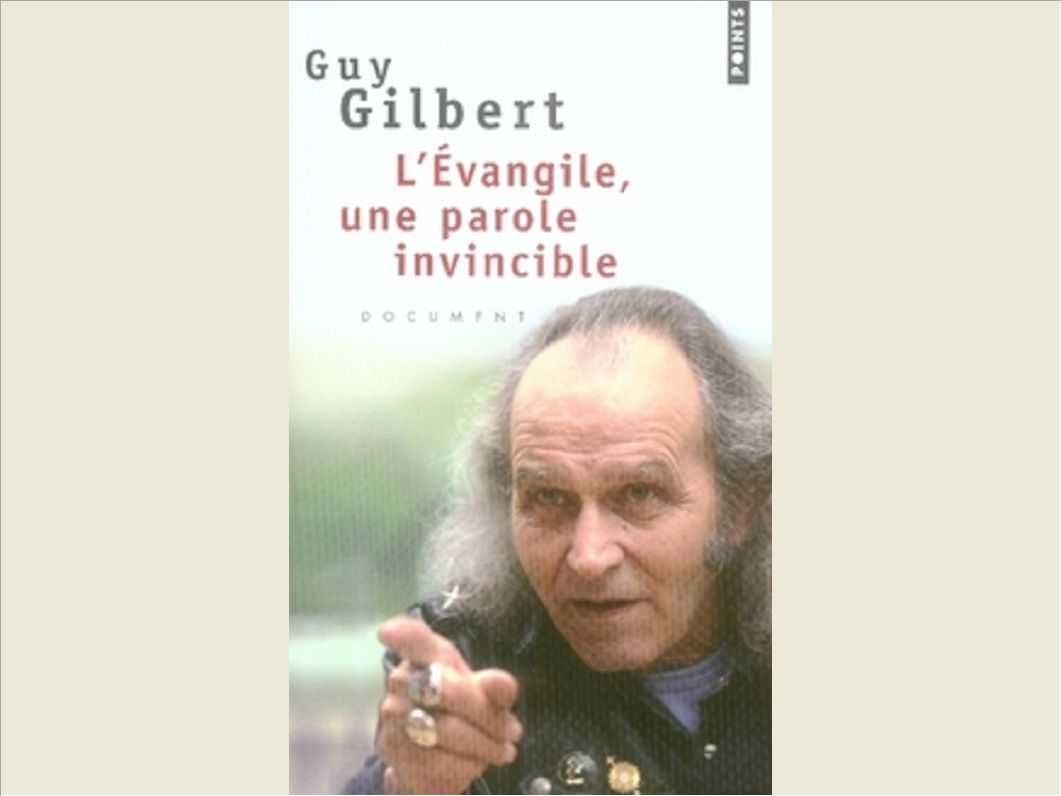 L'EVANGILE, UNE PAROLE INVINCIBLE