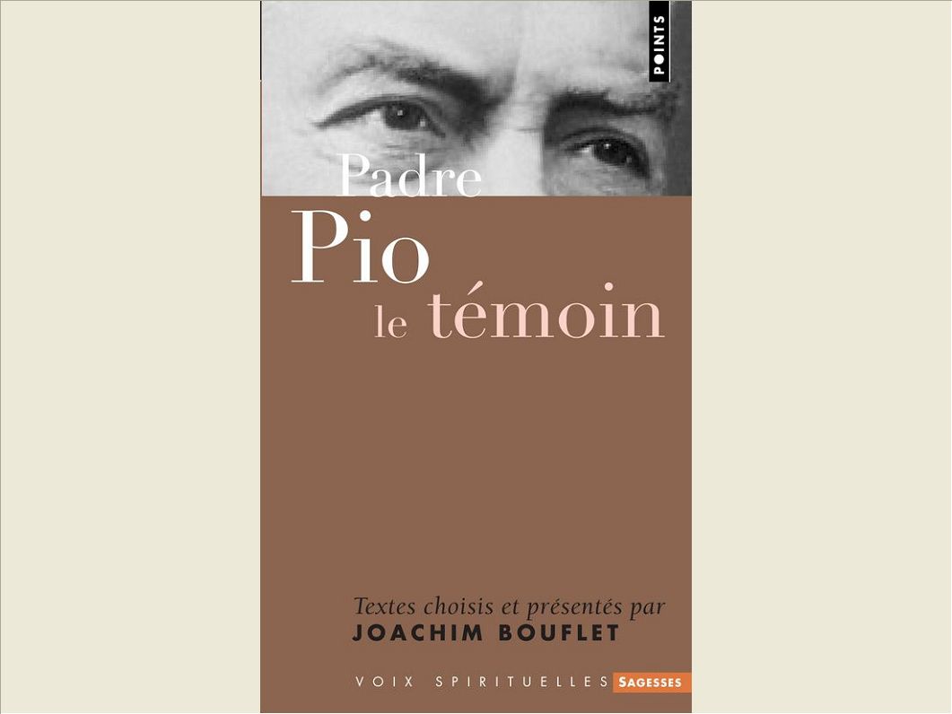 PADRE PIO. LE TEMOIN