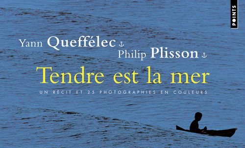 TENDRE EST LA MER