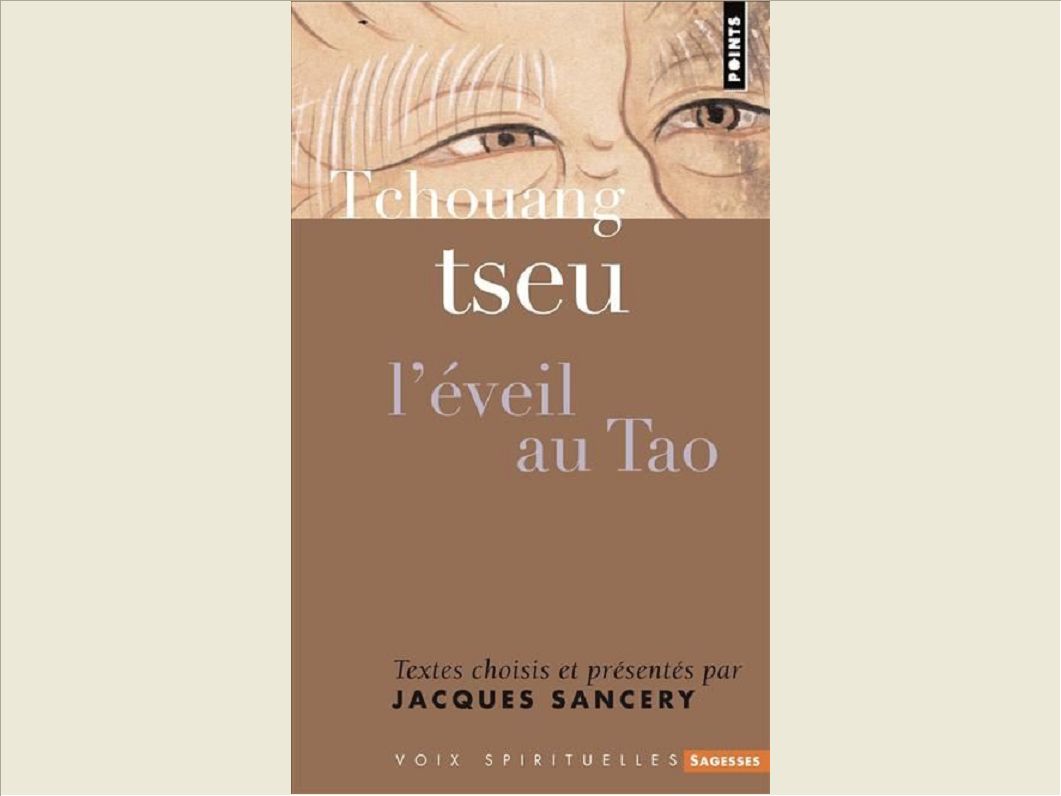 ZHUANG ZI. L'EVEIL AU TAO