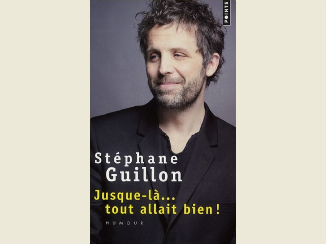 JUSQUE-LA...TOUT ALLAIT BIEN