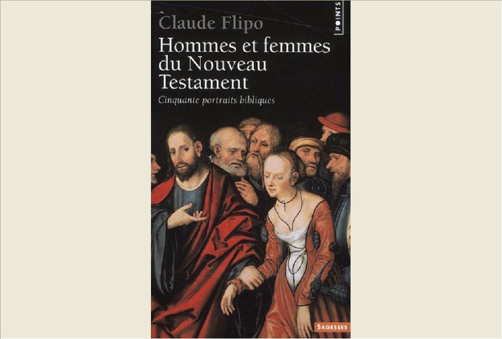 HOMMES ET FEMMES DU NOUVEAU TESTAMENT. CINQUANTE P