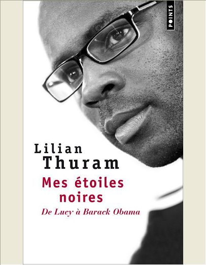 MES ETOILES NOIRES. DE LUCY A BARACK OBAMA