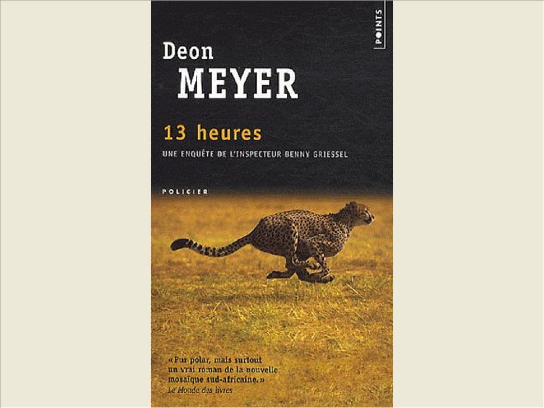 13 HEURES - UNE ENQUETE DE L'INSPECTEUR BENNY GRIESSEL