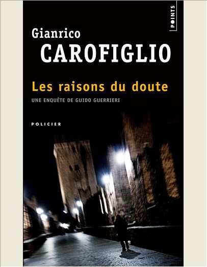LES RAISONS DU DOUTE - UNE ENQUETE DE GUIDO GUERRIERI