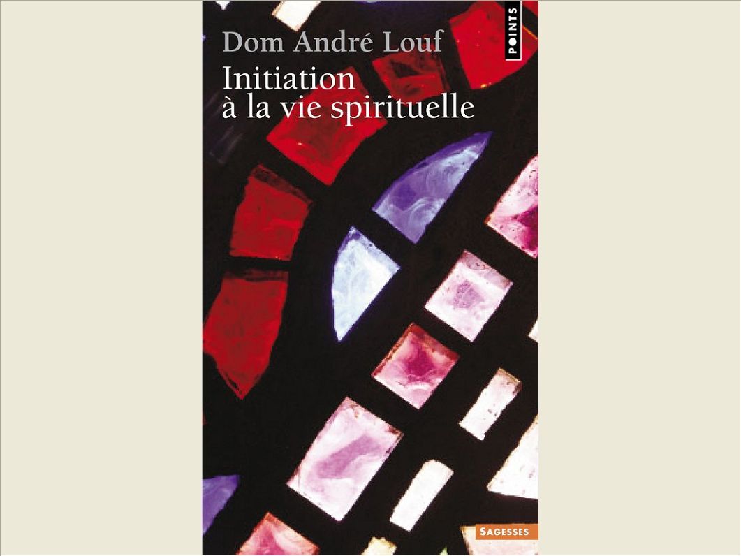 INITIATION A LA VIE SPIRITUELLE