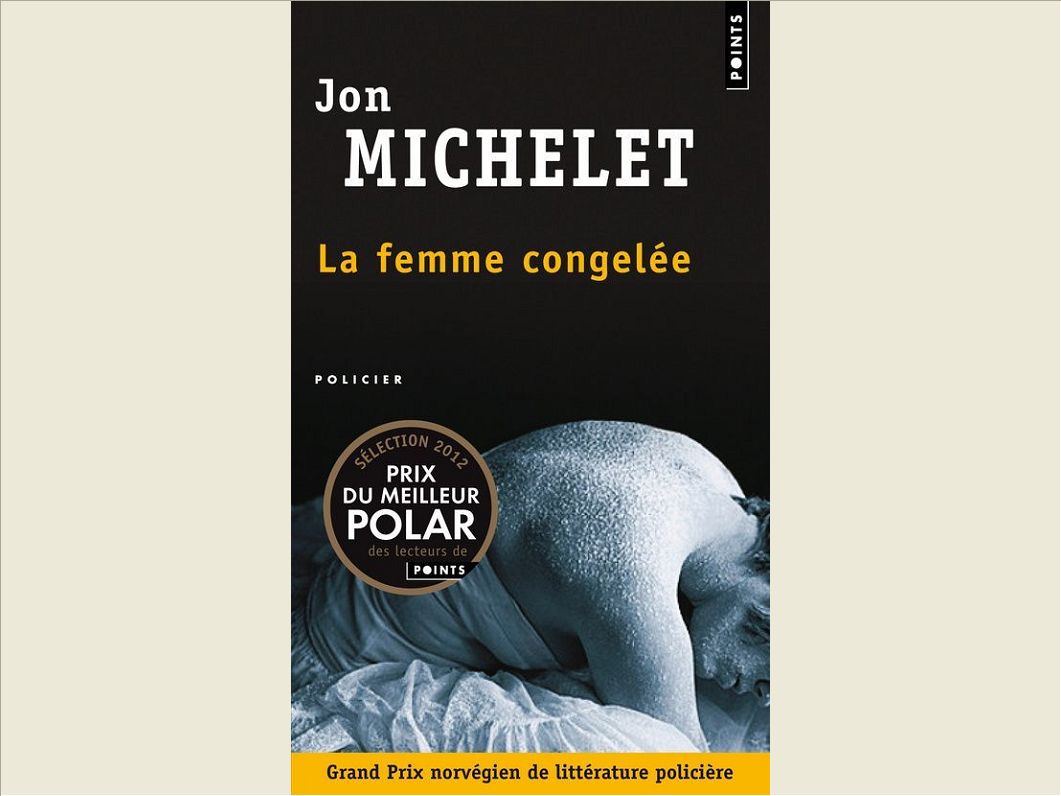 LA FEMME CONGELEE