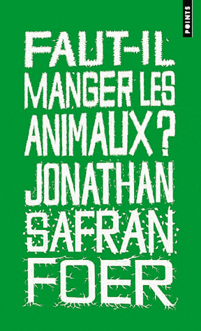 FAUT-IL MANGER LES ANIMAUX?