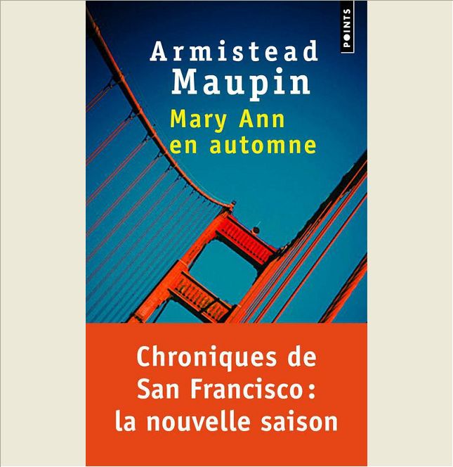 CHRONIQUES DE SAN FRANCISCO - TOME 8 MARY ANN EN AUTOMNE
