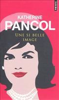 UNE SI BELLE IMAGE