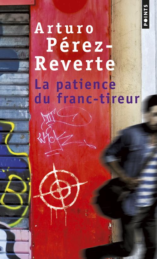 LA PATIENCE DU FRANC-TIREUR