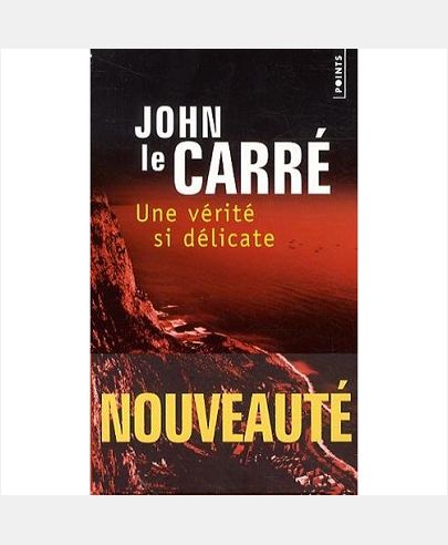 UNE VERITE SI DELICATE