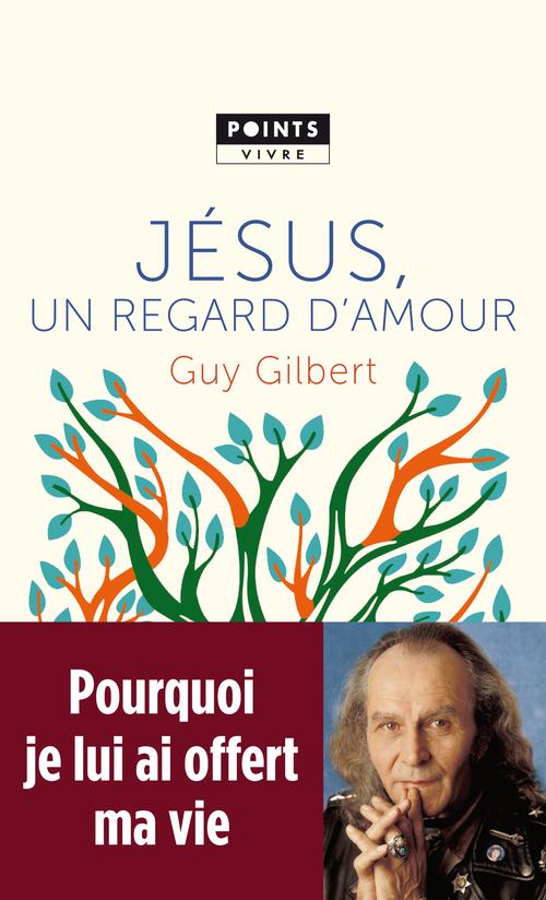 JESUS, UN REGARD D'AMOUR