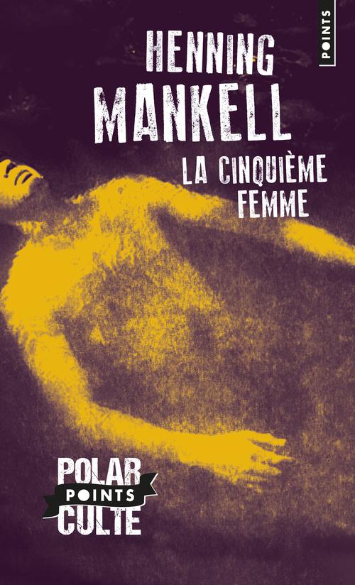 LA CINQUIEME FEMME (EDITION SPECIALE 2015)