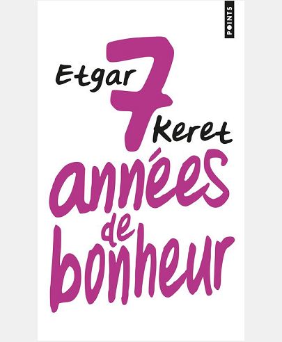SEPT ANNEES DE BONHEUR