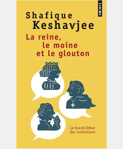 LA REINE, LE MOINE ET LE GLOUTON