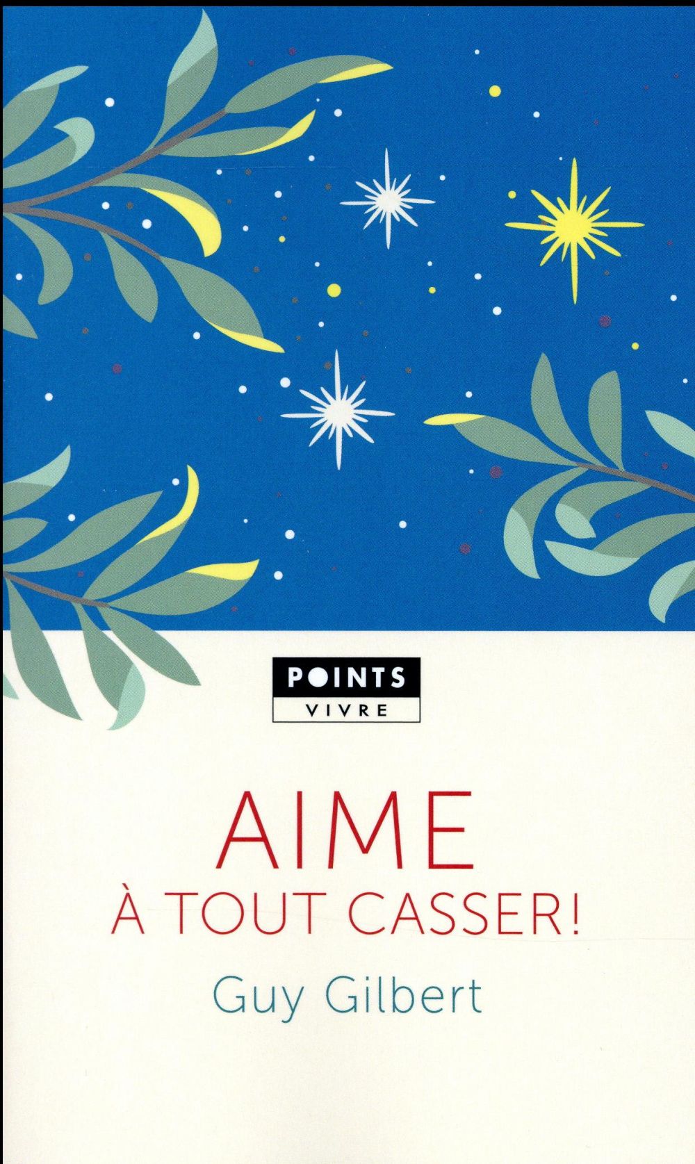 AIME A TOUT CASSER!