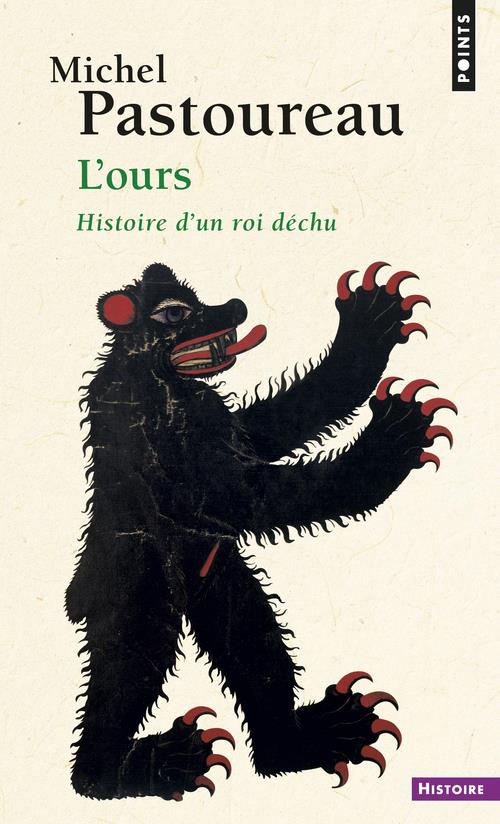 L'OURS. HISTOIRE D'UN ROI DECHU